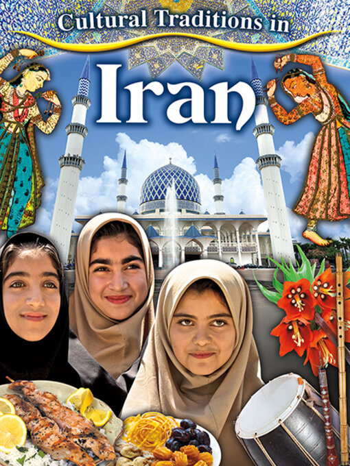 Title details for Cultural Traditions in Iran by Lynn Peppas - Wait list